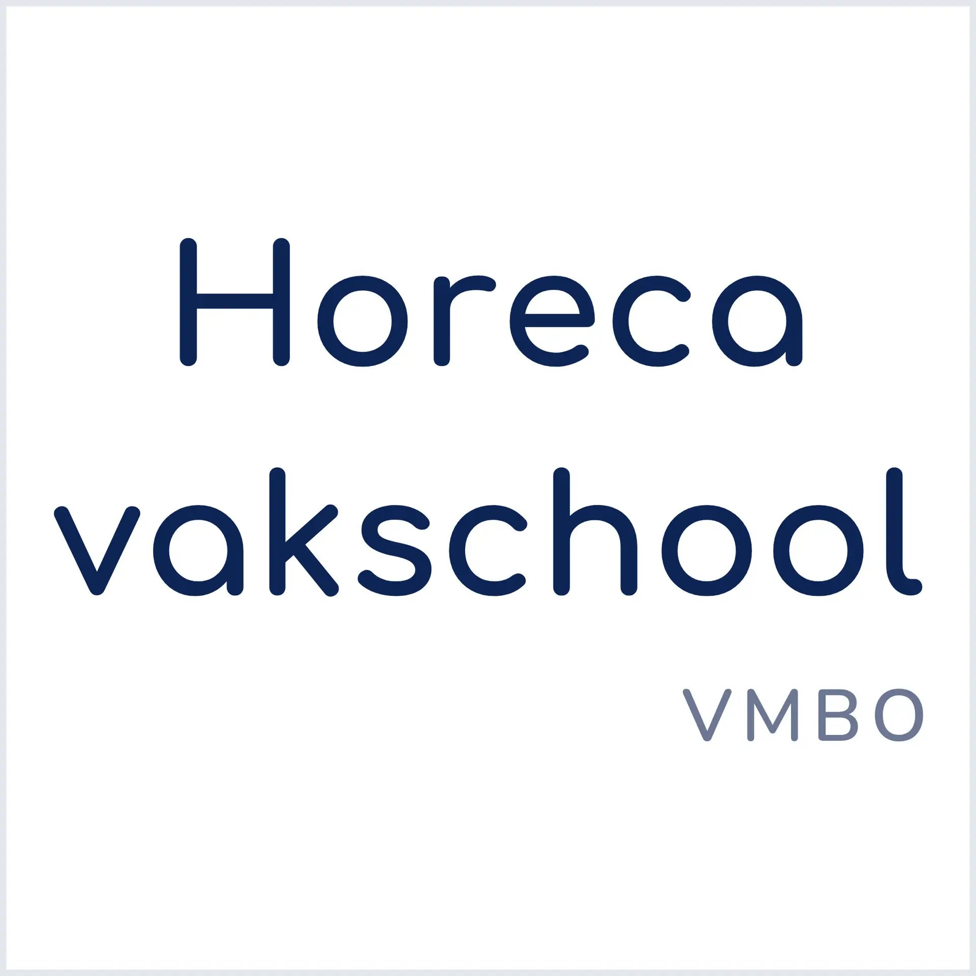 Horeca vakschool